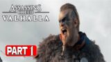 ASSASSIN'S CREED VALHALLA Walkthrough Gameplay Part 1 (FULL GAME)