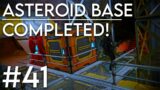 ASTEROID BASE COMPLETED – Space Engineers solo survival #41