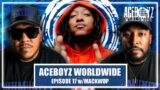 AceBoyz Worldwide EP 17 | w/ MackWop