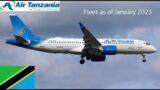 Air Tanzania Fleet as of January 2023