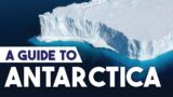Antarctica – Everything you need to know | Geography, History, Science & Politics
