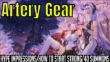 Artery Gear: Fusion – Hype Impressions/How To Start Strong/40 Summons/Useful Store Items