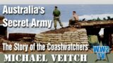 Australia's Secret Army: The Story of the Coastwatchers