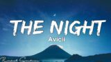 Avicii – The Nights (Lyrics)