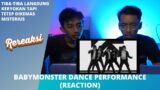 BABYMONSTER DANCE PERFORMANCE (REACTION) | TIBA-TIBE DIKEROYOK BABYMONSTER!!!
