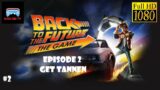 BACK TO THE FUTURE THE GAME GET TANNEN  EPISODE 2  PS3 DADI OBI TV CHILL GAMEPLAY #2 YEAH!