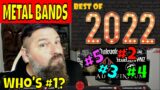 BEST METAL BAND OF 2022 | OldSkuleNerd's TOP 5!!! Channel Favorites