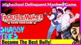 Becoming King Delinquent | Bullying Manhwa Game | Troublemaker Raise Your Gang final