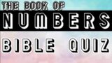 Bible Quiz: Numbers