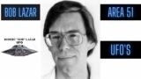 Bob Lazar: Deep dive – What is the truth?