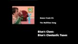 Bonus Tracks From Blue's Clues Album #1: "Blue's Cluetastic Tunes" – "Mail Time"
