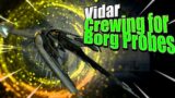 Borg Probe Grinding | Crewing the Vidar in Star Trek Fleet Command | Level 25 through 33 Borg Probes