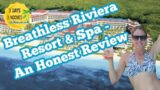 Breathless Riviera Resort & Spa | An Honest Review
