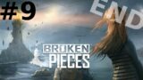 Broken Pieces Walkthrough part 9