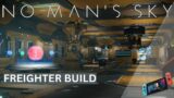 Building my freighter base in No Man's Sky