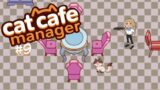 [Cat Cafe Manager #09] – Was ist Zufriedenheit?