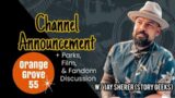 Channel Announcement!! + Parks, Film + Fandom Discussion !!