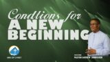 Conditions For A New Beginning – Pastor Andrew Oribhabor | Ark of Christ Victory