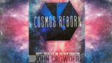 Cosmos Reborn by John Crowder: Chapter 4 – Hell is Sort of Real [Read Aloud]