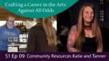 Crafting a Career in the Arts – Against All Odds S1 EP 9