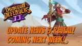 DD2 Update News! Full Reveal! Update Next Week!