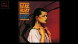 Dark Heart – Shadows Of The Night (Full Album)