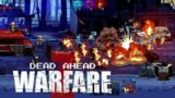Dead Ahead:Zombie Warfare. Level 36