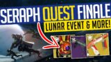 Destiny 2 | SERAPH QUEST FINALE! Lunar Event, Final Catalyst Quest, Grandmasters & More! – Season 19