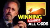 Do this to WIN against All Odds – Jordan Peterson's Blueprint for SUCCESS