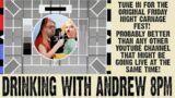 Drinking with Andrew – It's Friday night!