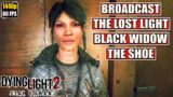 Dying Light 2 [The Lost Light – Black Widow – Broadcast] Gameplay Walkthrough [Full Game] No Comment