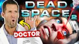 ER Doctor REACTS to Dead Space 2 Death Animations