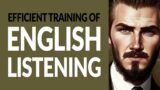 Efficient training of Spoken English listening #070