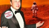 Elon Musk Is Wrong About Putting A Colony On Mars – Here’s Why