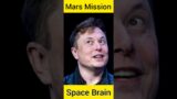 Elon Musk's Plan to Colonize Mars|Mars Mission|Space brain #shorts #viralshorts #mar #youtubeshorts