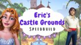 Eric's Castle Grounds Speedbuild in Dreamlight Valley