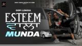 Esteem Wala Munda | Gopi Longia | (Official Music Video) | Turban Beats | Latest Punjabi Song 2022