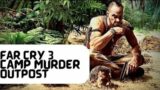 Far Cry 3: Camp Murder Outpost (Undetected)