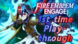 Fire Emblem Engage 1st time Playthrough! Is it any good?