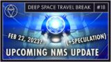 First 2023 No Man's Sky Update Coming Soon! | Deep Space Travel Break (Ep. 18)