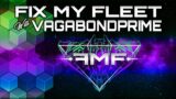 Fix My Fleet With VagabondPrime | Star Citizen