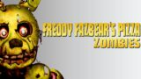 Freddy Fazbear's Pizza Zombies (Call of Duty Zombies Mod)