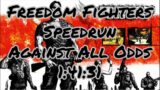 Freedom Fighters – Speedrun – AAO (Against All Odds) – 1:41:31