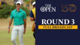 Full Broadcast | The 150th Open at St Andrews | Round 3