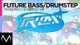 [Future Bass/Drumstep] – TRAELMYX – Synergy VIP
