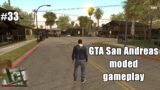 GTA San Andreas moded – Part 33 – Gone courting & against all odds