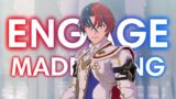 God gives his toughest battles to his strongest soldiers | Fire Emblem Engage, Maddening