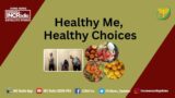 HEALTHY ME, HEALTHY CHOICES | INCRadio HONG KONG | @INCRadioDZEM954
