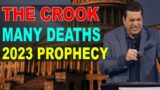 Hank Kunneman PROPHETIC WORD: [THE CROOK & MANY DEATHS] 2023 Prophecy URGENT