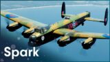 History Of The Lancaster Bomber: Aircraft That Won Britain The War | Defenders Of The Sky | Spark